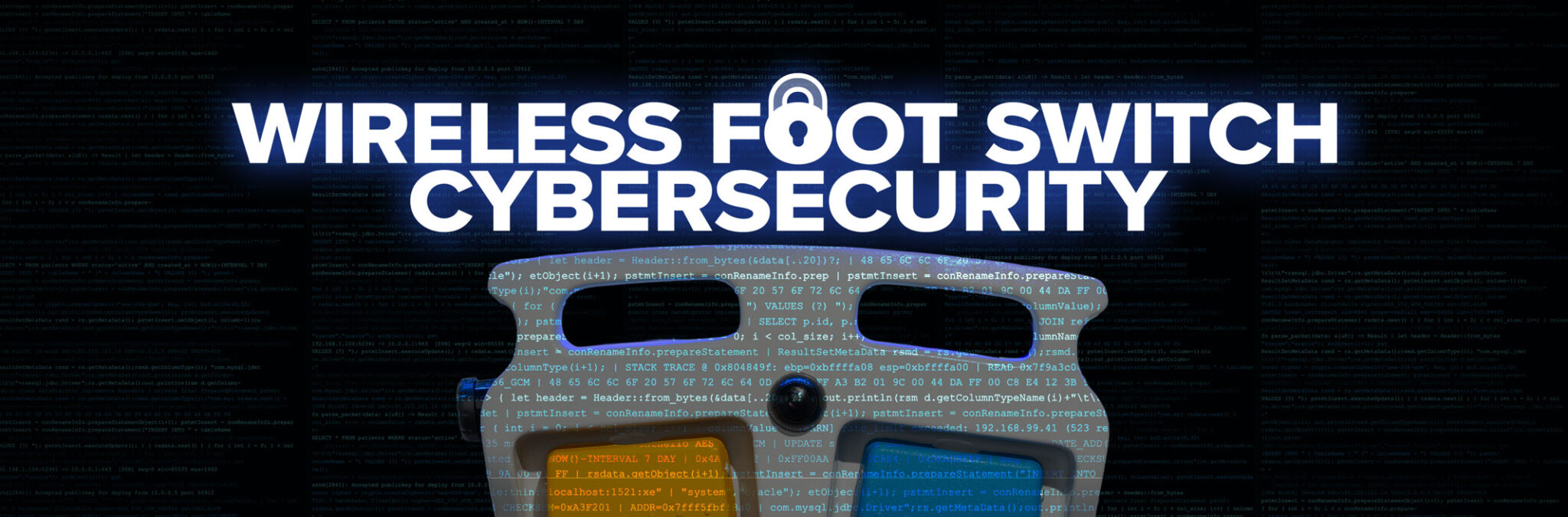 How Wireless Foot Switches Handle Cybersecurity