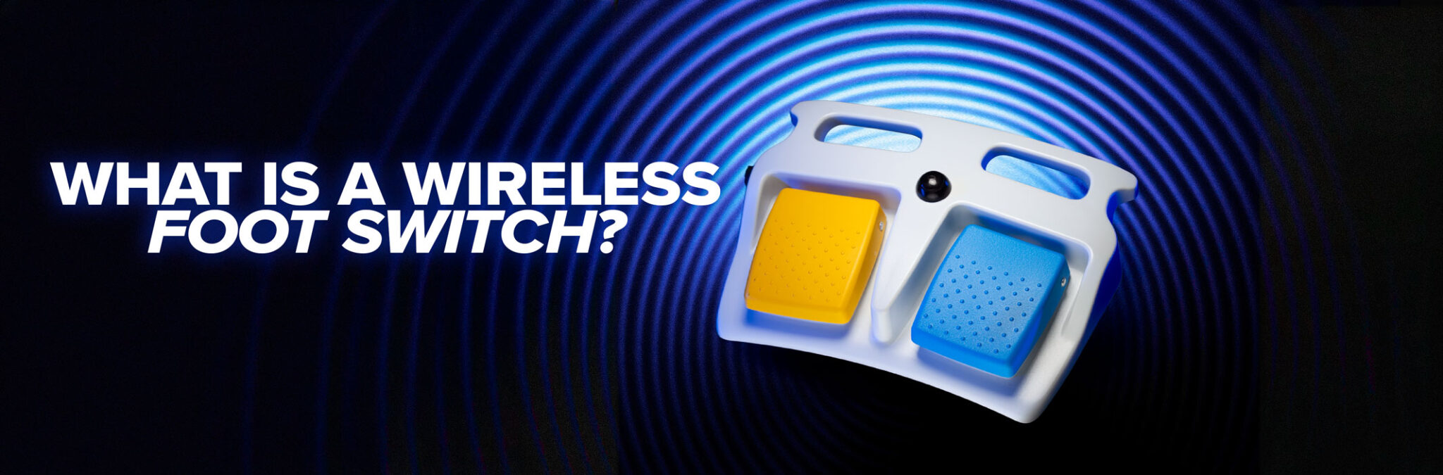 What is a Wireless Foot Switch? 